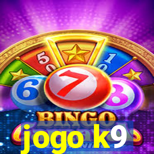 jogo k9